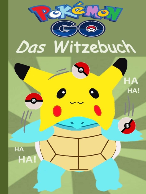 Title details for Pokemon GO--Das Witzebuch by Theo von Taane - Available